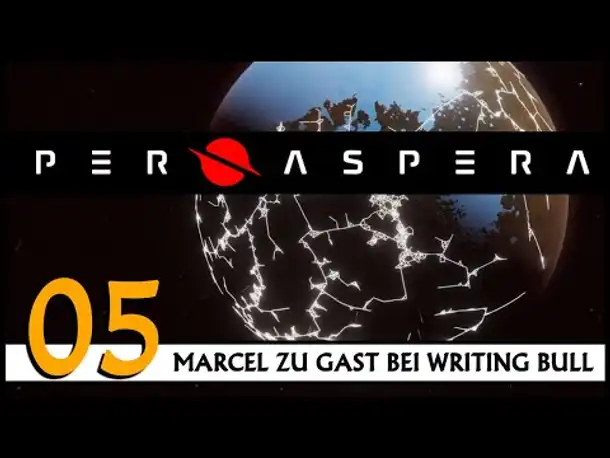 PER ASPERA | Mit Marcel (05) [Deutsch]