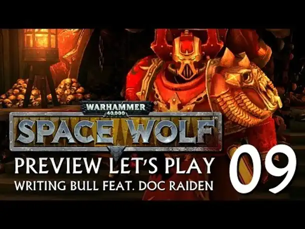 Preview Let's Play: Warhammer 40,000 - Space Wolf (09) [deutsch]