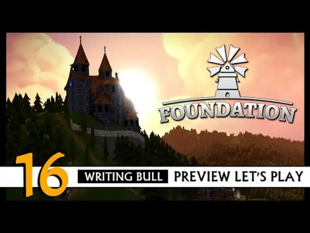 FOUNDATION: Preview Let's Play (16) | Early Access [Deutsch]