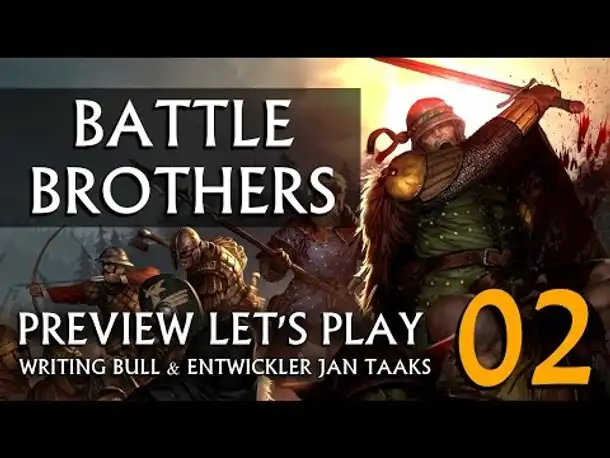 Preview Let's Play mit Entwickler: Battle Brothers (02) [deutsch]