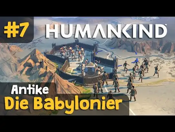 Let's Play Humankind #7: Die Verteidigung von Sippar (Gameplay / Releaseversion / Deutsch)