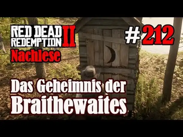 Let's Play Red Dead Redemption 2 #212: Das Geheimnis der Braithewaites [Nachlese]