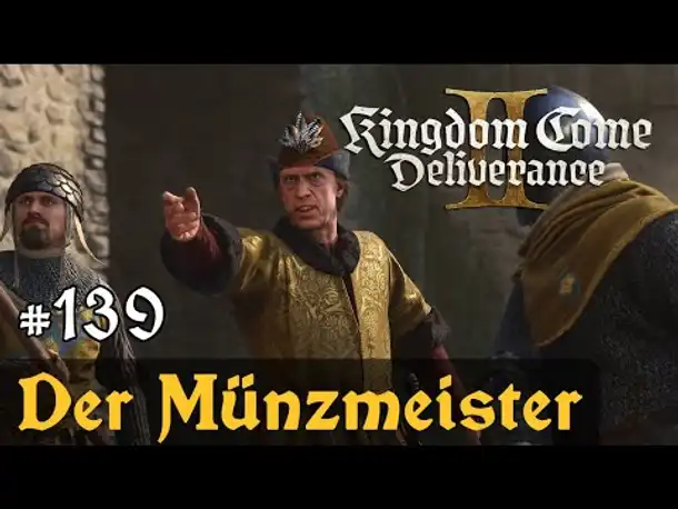 #139: Der Meister der Münze ✦ Let's Play Kingdom Come Deliverance 2 (Slow-, Long- & Roleplay)/ Blind
