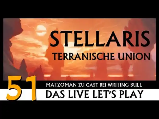 Stellaris: Let's Play mit Matzoman (51) [Deutsch]