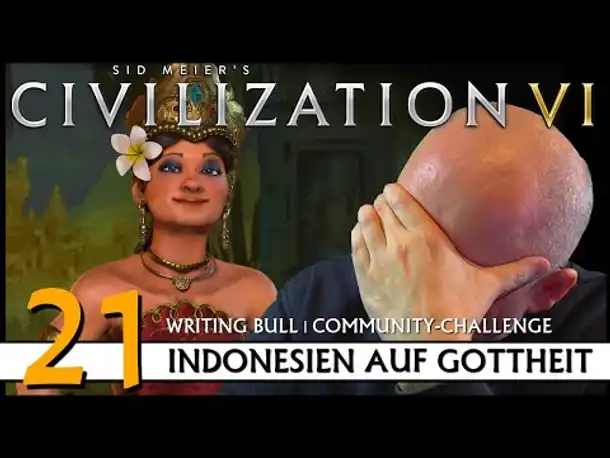 CIVILIZATION VI: Community-Challenge (21) | Indonesien auf Gottheit | [Deutsch]