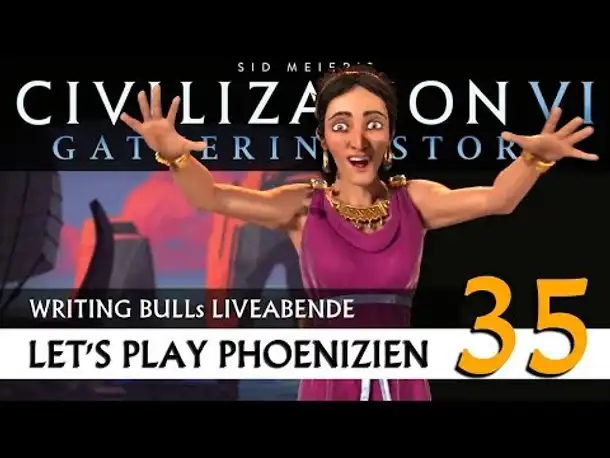 Live Let's Play: Gathering Storm - Phönizier (35) | Civilization VI