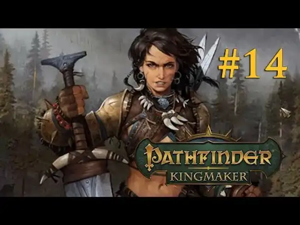 Let's Play Pathfinder: Kingmaker # 14 – Amiri und die Frostriesen (Blind / Fordernd / Deutsch)