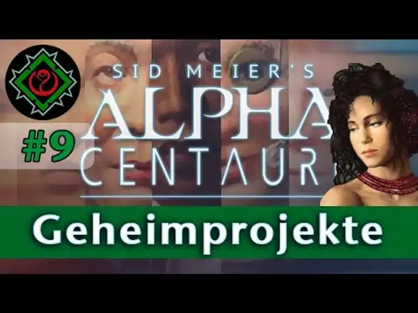 Let's Play Alpha Centauri - #9: Geheimprojekte (Community-LP / Gaia's Stieftöchter)