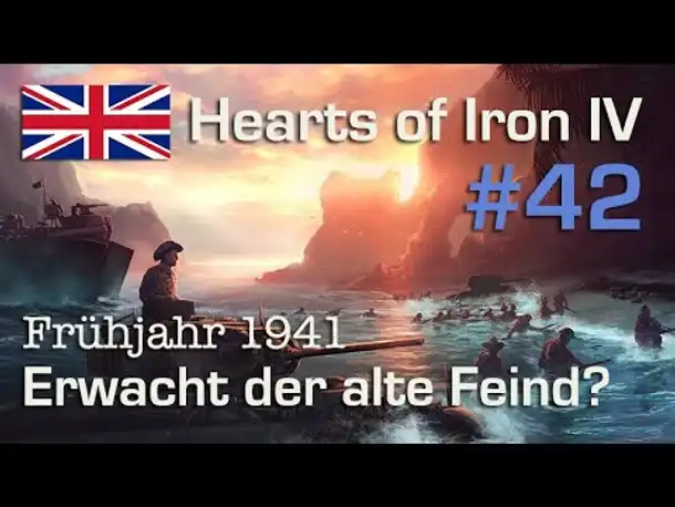 Let's Play Hearts of Iron 4 - Großbritannien #42: Was will der Kaiser? (deutsch / Elite)