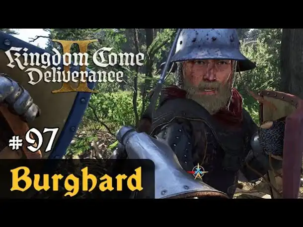 #97: Burghard ✦ Let's Play Kingdom Come Deliverance 2 (Slow-, Long- & Roleplay / Blind)