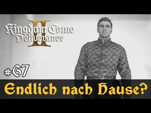 #67: Endlich nach Hause? ✦ Let's Play Kingdom Come Deliverance 2 (Slow-, Long- & Roleplay) / Blind