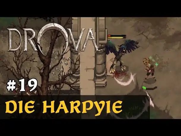 #19: Die Harpyie ✦ Let's Play Drova (Blind / Long-, Slow- & Roleplay)