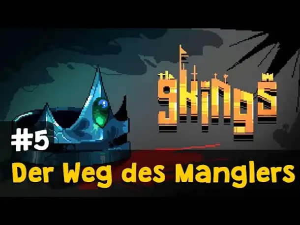 Let's Play 9 Kings (Demo) ✦ #5: Der Weg des Manglers