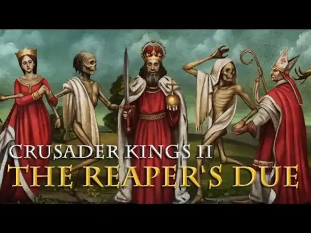 Crusader Kings 2 The Reaper's Due (DLC/Infovideo) - Was ist neu? (Warnung: Verstörende Inhalte!)