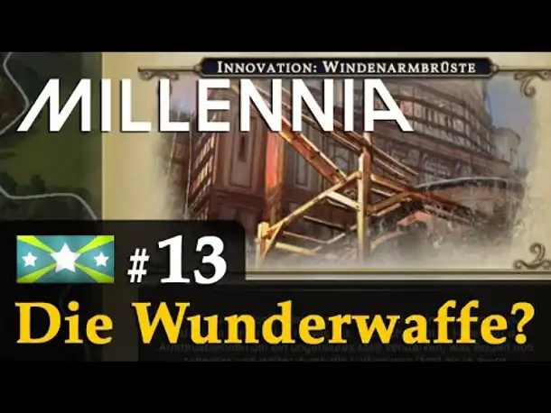 #13: Die Wunderwaffe? ✦ Let's Play Millennia (Wallonien)✦ KI: Großmeister