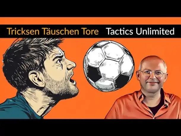 Rundentaktik beim Fußball! "Tactics Unlimited" [Deutsch] [Werbung|ad]