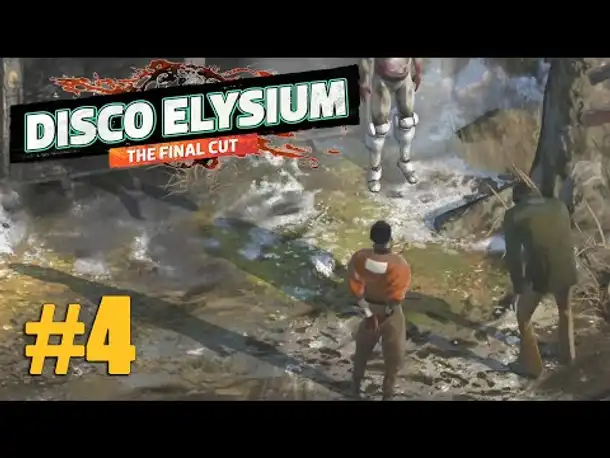 Let's Play Disco Elysium #4: Der Fall ist zum Kotzen! (Final Cut / Deutsch / Blind)