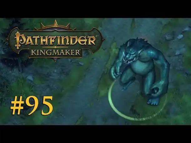 Let's Play Pathfinder: Kingmaker #95 – Jason (Blind / Deutsch)