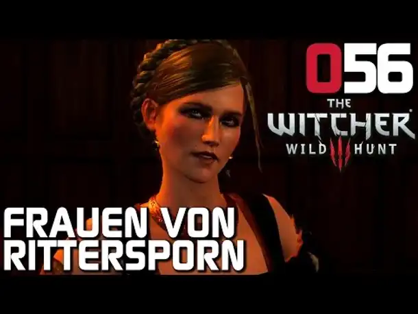 The Witcher 3 Gameplay German #056 Frauen von Rittersporn | Deutsch | Let's Play