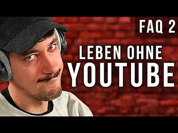 Wo wäre ich heute ohne YouTube? | FAQ #2