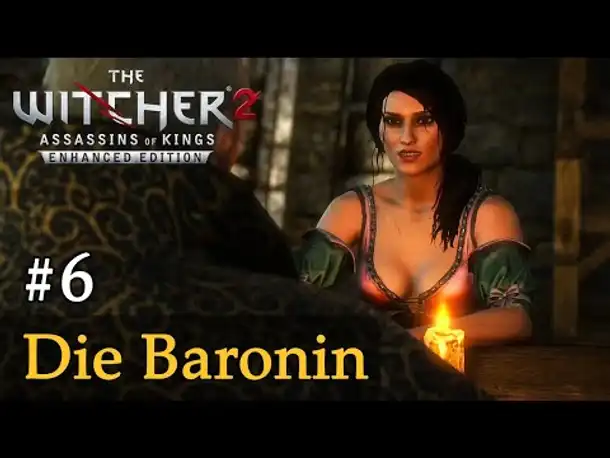 #6: Die Baronin ✦ Let's Play The Witcher 2 (Blind / Schwer / Deutsch)