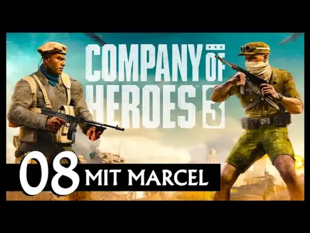 COMPANY OF HEROES 3 | Mit Marcel (08) [Deutsch]