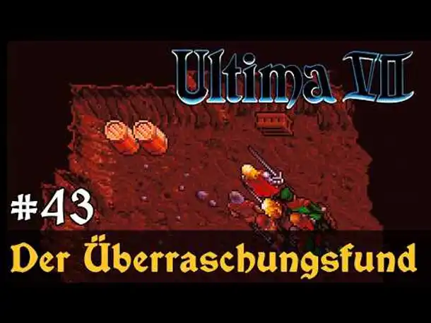 #43: Der Überraschungsfund ✦ Let's Play Ultima VII - The Black Gate ✦ Slow-, Long- & Roleplay