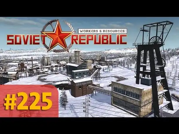Let's Play Workers and Resources #225: Ölsnitzer Kohle - Zu viel oder zu wenig?  (deutsch)