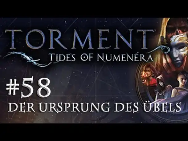 Let's Play Torment: Tides of Numenera #58 – Der Ursprung des Übels (Blind / Deutsch / Roleplay)