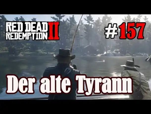 Let's Play Red Dead Redemption 2 #157: Der alte Tyrann [Frei] (Slow-, Long- & Roleplay)