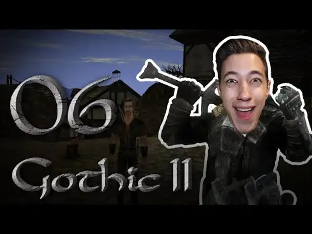 Laberbacken | Let's Play Gothic 2 Die Nacht des Raben | 06