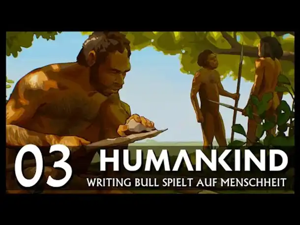 HUMANKIND in Afrika: Weltkarte auf "Menschheit" | Let's Play (03) [Deutsch]