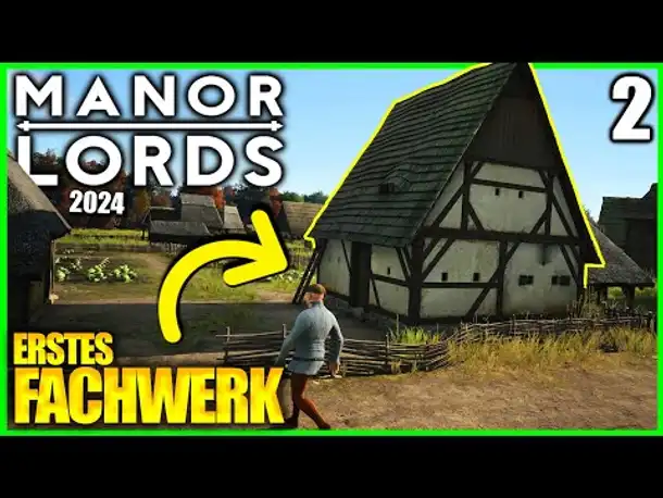 Erste Höfe hochstufen | #2 | Manor Lords (2024)