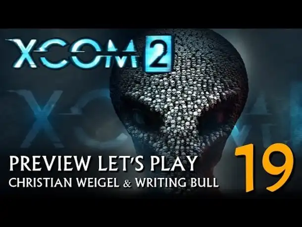 Preview Let's Play: XCOM 2 (19) [deutsch]