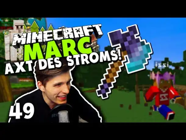 Minecraft MARC #49 ✪ NEUE AXT DES STROMS! & SPIEGELMAGIE
