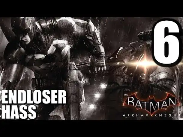 Let's Play Batman Arkham Knight Gameplay German PS4 #006 | Batman Arkham Knight Deutsch