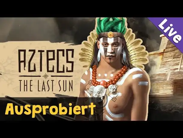 Ausprobiert: Aztecs: The last sun ✦ Demo (Steam Next Fest) ✦ Blind / Livestreamaufzeichnung