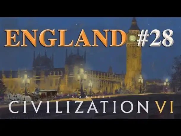 Let's Play Civilization 6 – England #28: Eine neue Ära (Community-LP / deutsch)