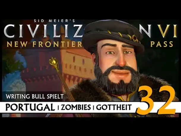 Let's Play Civilization VI: Portugal auf Gottheit (32) | Zombies [Deutsch]