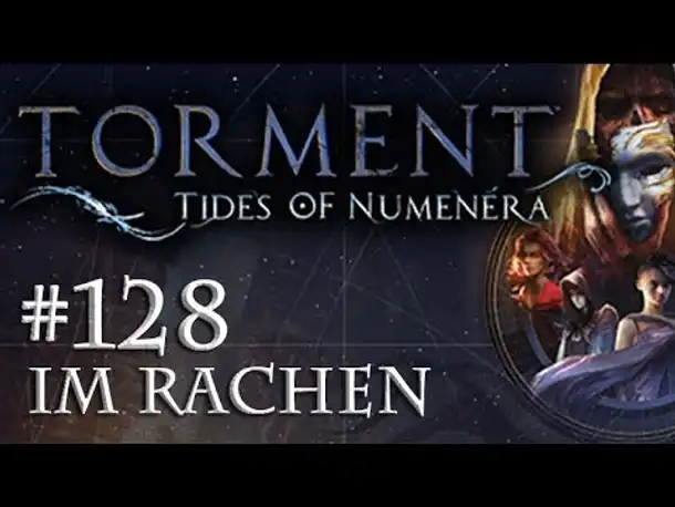 Let's Play Torment: Tides of Numenera #128 – Im Rachen (Blind / Deutsch / Roleplay)