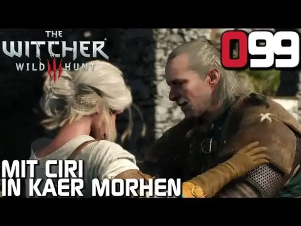 The Witcher 3 Gameplay German #099 Mit Ciri in Kaer Morhen | Deutsch | Let's Play