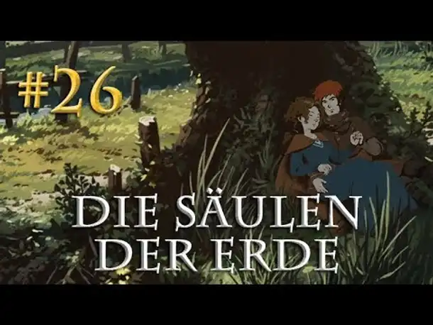 Let's Play Die Säulen der Erde #26 [Buch 2] - Amores (Blind / Pillars of the Earth)
