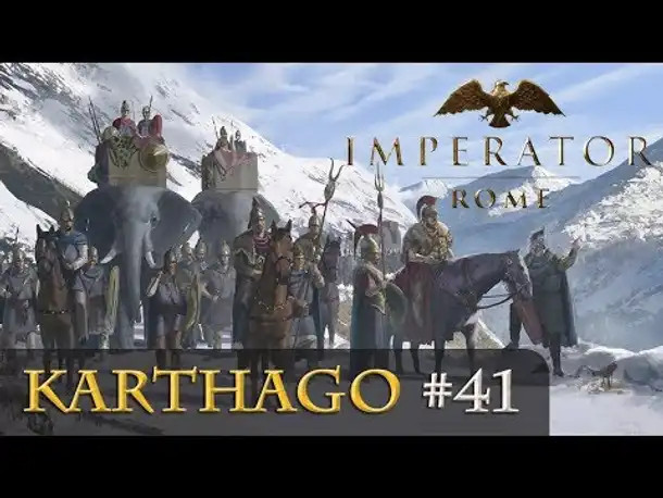 Let's Play Imperator: Rome - Karthago #41: Wie weiter? (sehr schwer / gameplay)