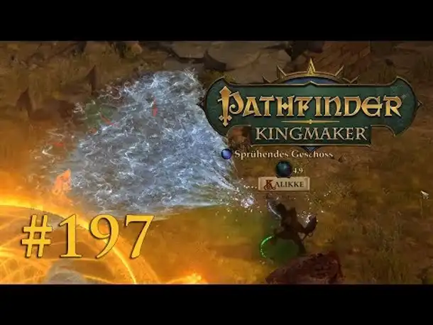 Let's Play Pathfinder: Kingmaker #197 – Die Macht der Kinetik (Blind / Deutsch)