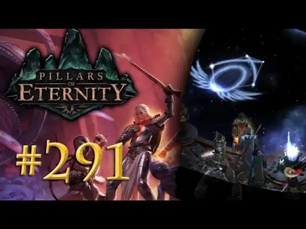 Let's Play Pillars of Eternity #291: Berath oder Hylea? (Blind /Expert / Deutsch)