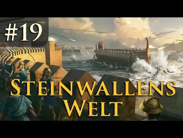 Steinwallens Welt #19: Imperator Rome, Ostriv, Mount & Blade 2, Cromwell-Trilogie uvm. (REUPLOAD)