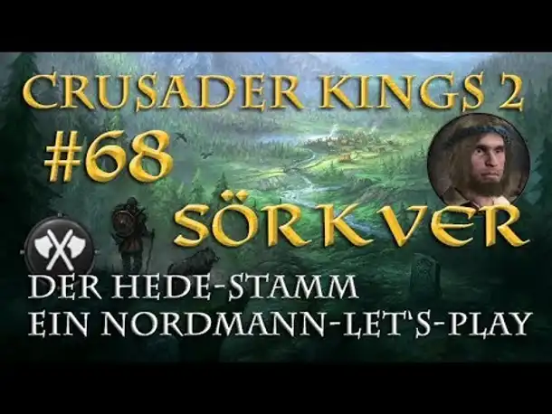 Let's Play Crusader Kings 2 – Der Hede-Stamm #68: Pläne und Hindernisse (Rollenspiel/deutsch)