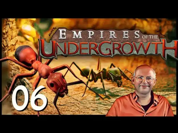 Ameisen-Strategie EMPIRES OF THE UNDERGROWTH (06) [Deutsch]