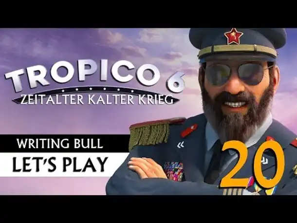 Let's Play: Tropico 6 - Kalter Krieg (20)