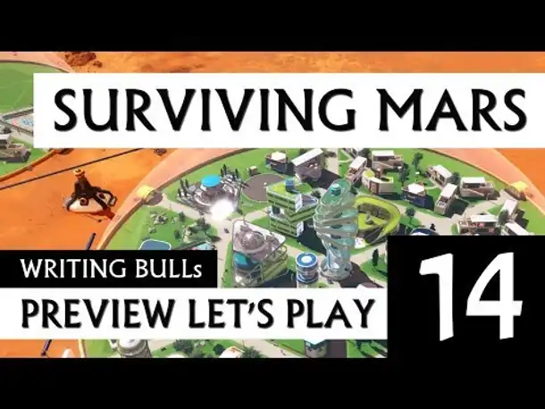 Preview Let's Play: Surviving Mars (14) [deutsch]